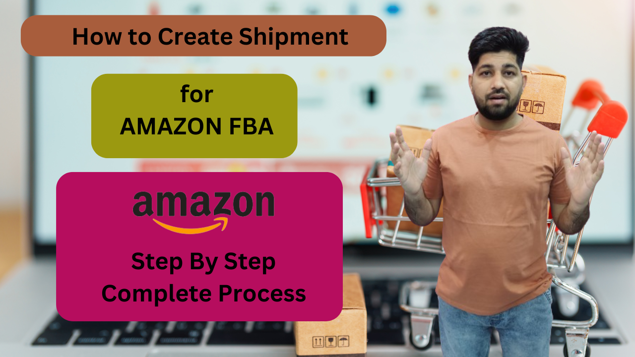 How to Create Shipment for AMAZON FBA